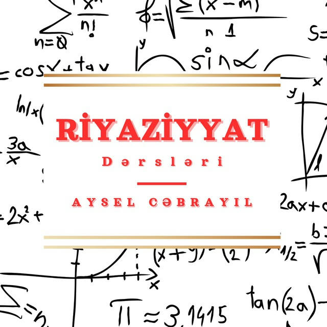 Riyaziyyat - Aysel Cəbrayıl