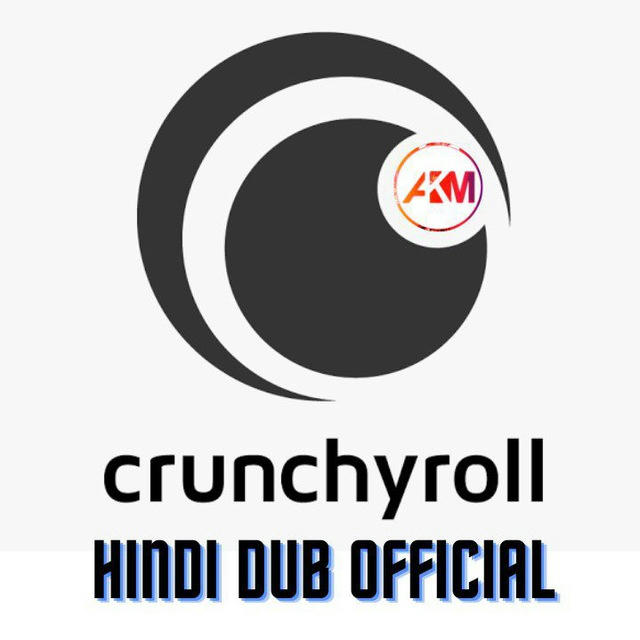 Crunchyroll Anime Hindi Dubbed - Official