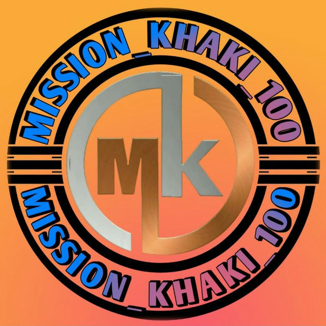 🚔 Mission_Khaki_100👮🏻‍♂️