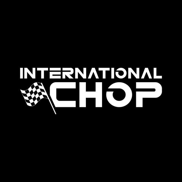 International Chop🏁