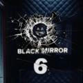 Black Mirror Season 6