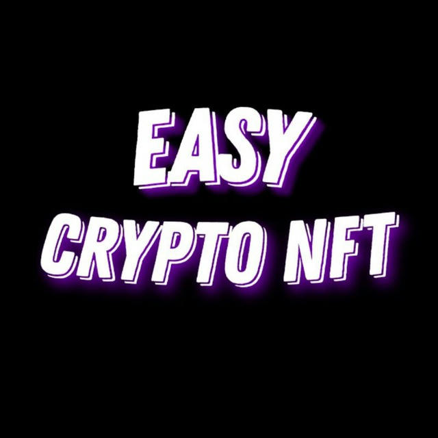 EASY CRYPTO | NFT