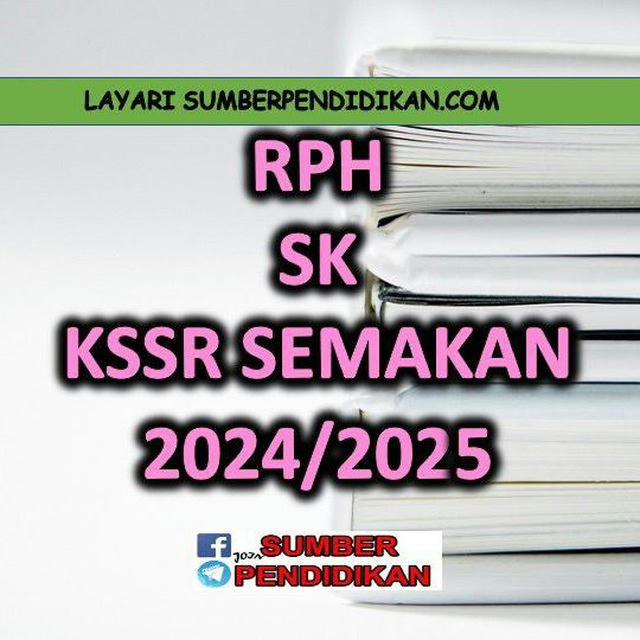 RPT RPH KSSR 2024 / 2025