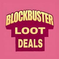 Blockbuster Loot Deals