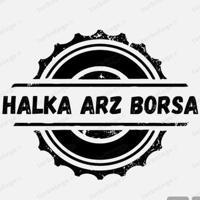 HALKA ARZ BORSA (#Durkn #Cemzy #Ozatd )