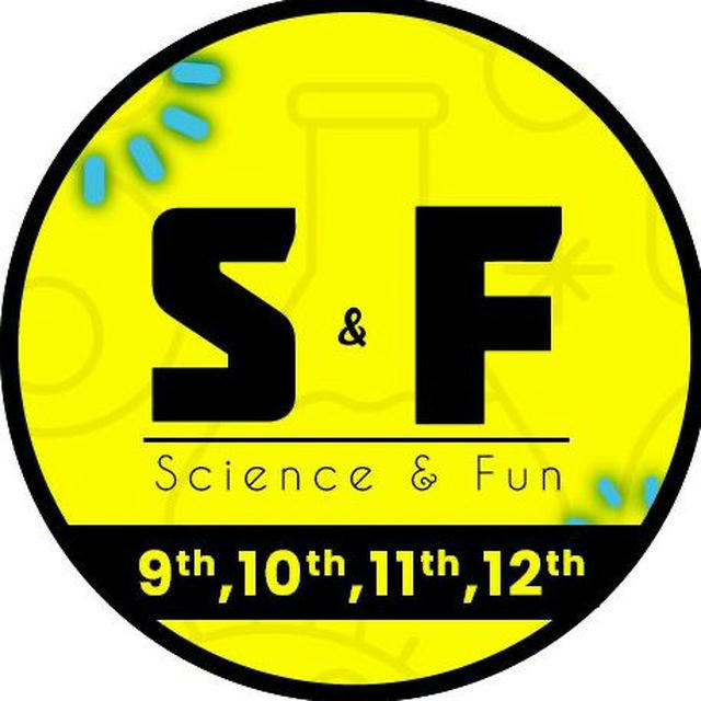 Science and Fun 9th 10th 11th 12th