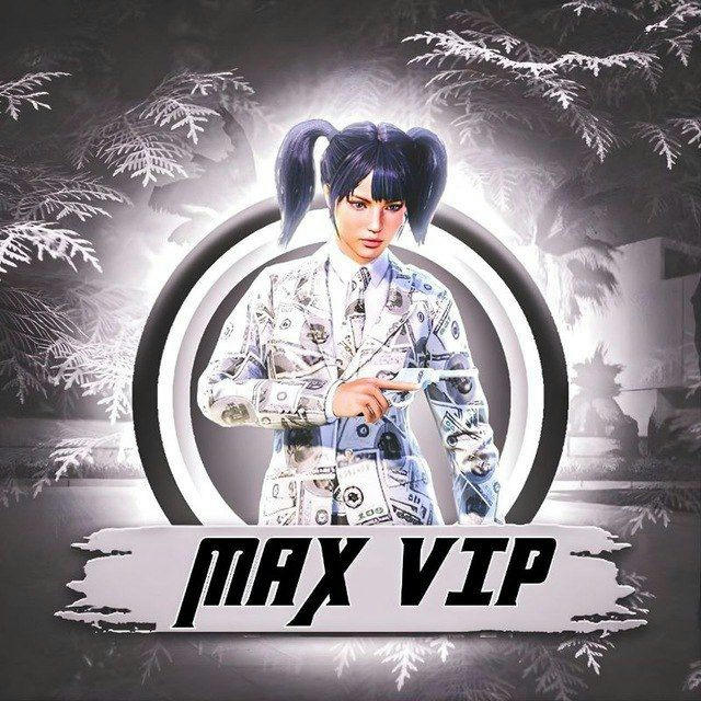 MAX VIP FEEDBACK