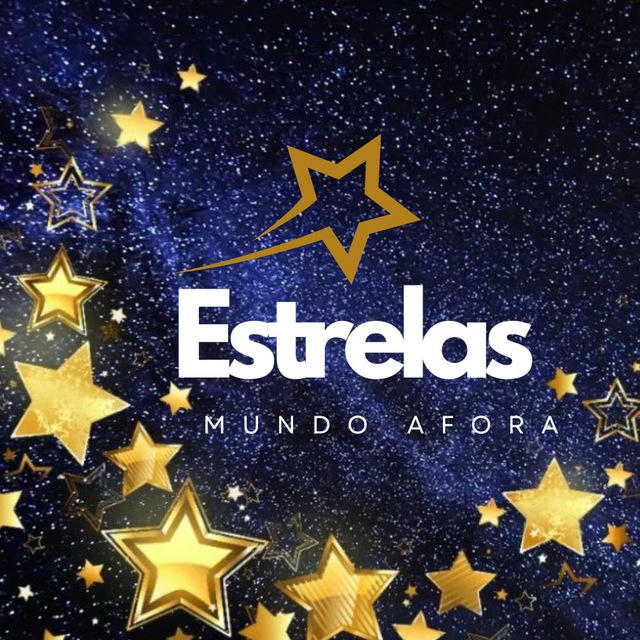 ️ ESTRELAS MUNDO AFORA ️