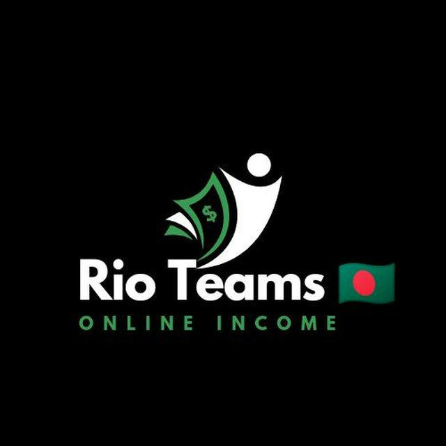⭕nline Income Rio Teams 🇧🇩