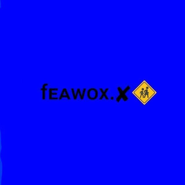 feawox.✘🚸
