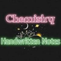 CHEMISTRY HANDWRITTEN NOTES