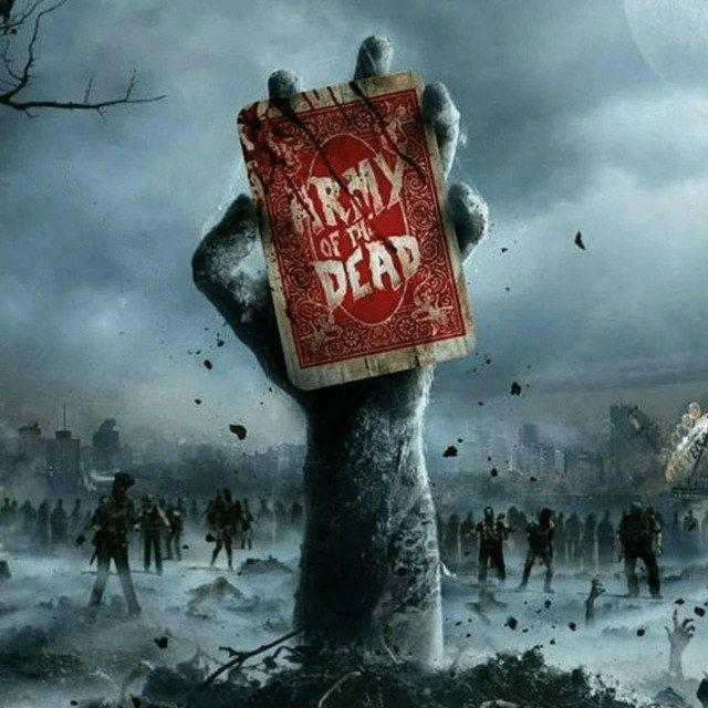 Army of the Dead HD Movie 🔥