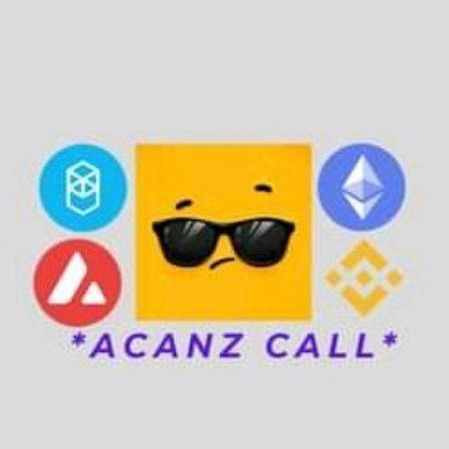 ACANZ CALL | ERC,BSC, AVAX AND FTM CALL |