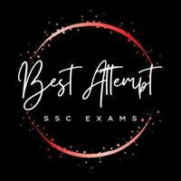 SSC EXAM 2024 BEST ATTEMPT