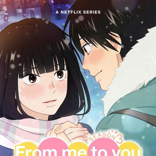 Kimi ni Todoke: From Me to You Season 3 | Kimi ni Todoke 3RD SEASON