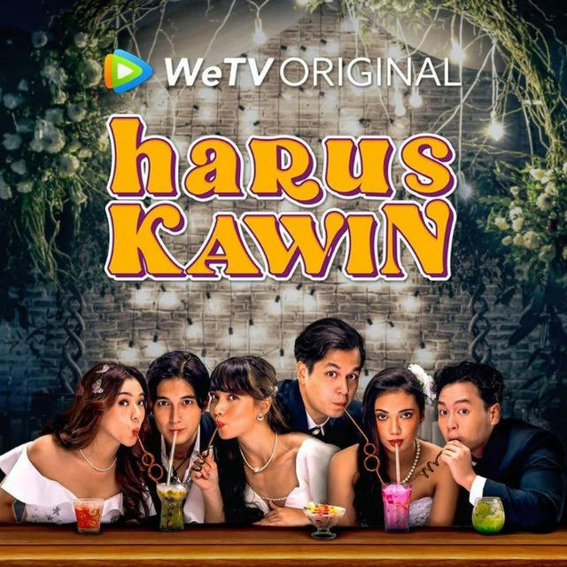 🎞 Harus Kawin [END]