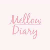 Mellow Diary