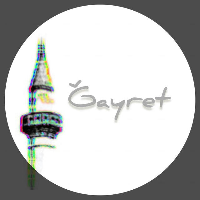 ĞAYRET (УСЕРДИЕ)