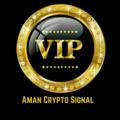 AMAN VIP CRYPTO SIGNALS