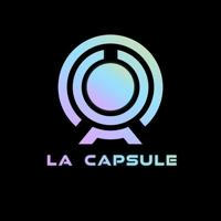 LA CAPSULE