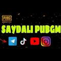 SAYDALI PUBGM🔥