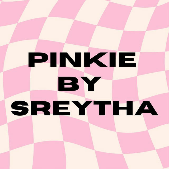 PINKIE BY SREYTHA