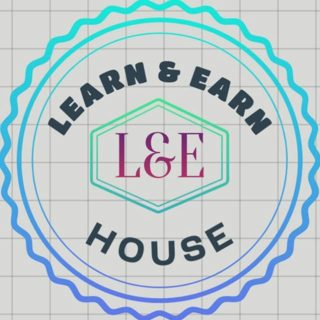 Learn & Earn House