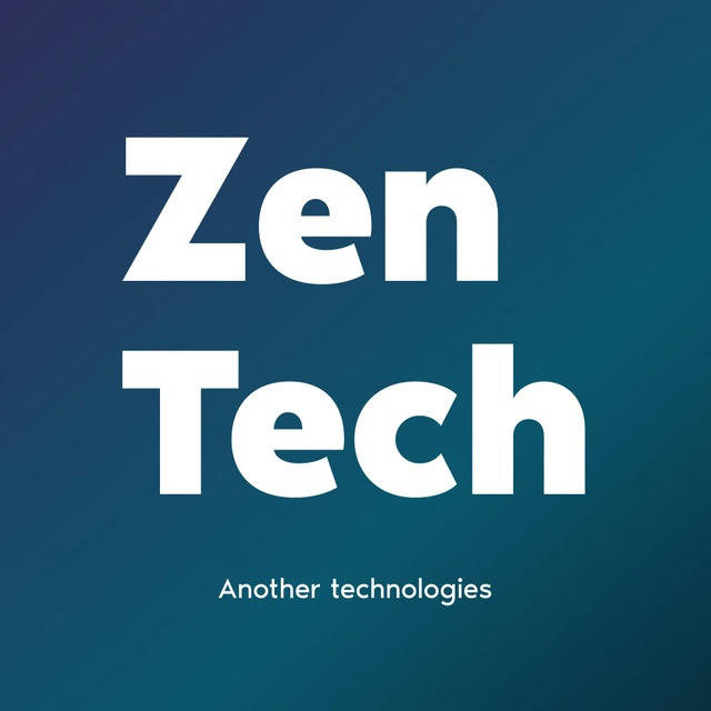 ZEN TECH – О технологиях