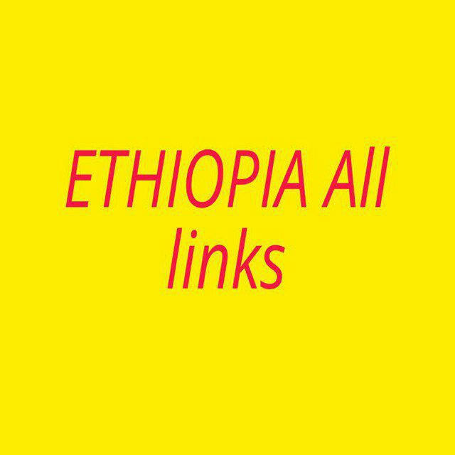 Ethiopia All links