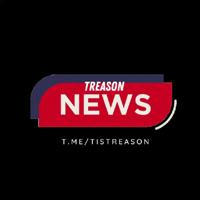 TREASON NEWS