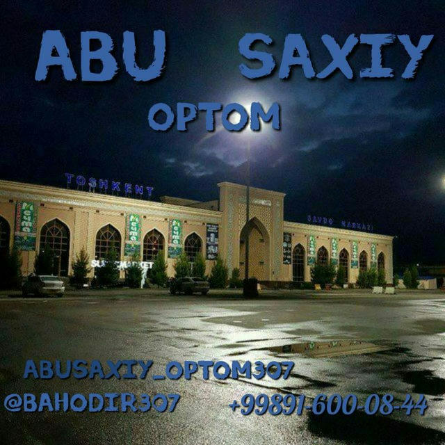 ABU SAXIY | OPTOM 6/qator 307- dokon