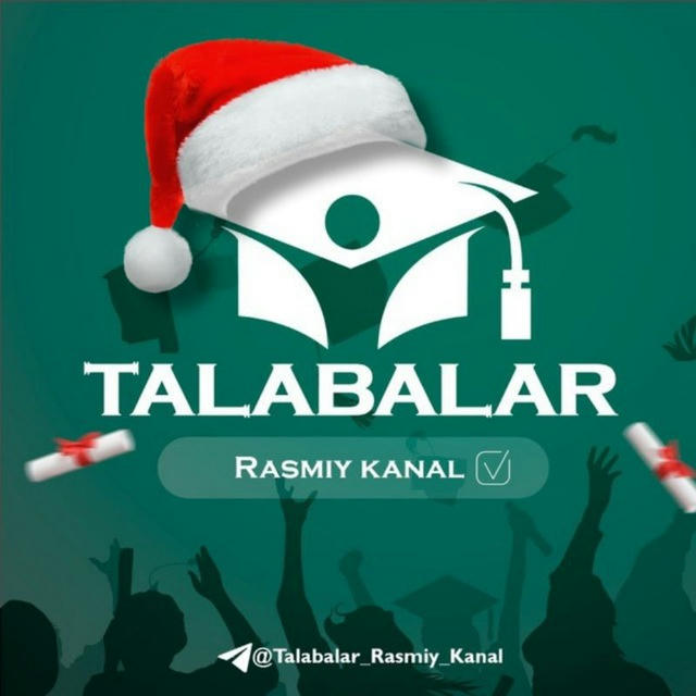 Talabalar ™ | Rasmiy Kanal