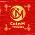 CoinM Ventures Announcement
