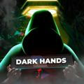 Dark Hands