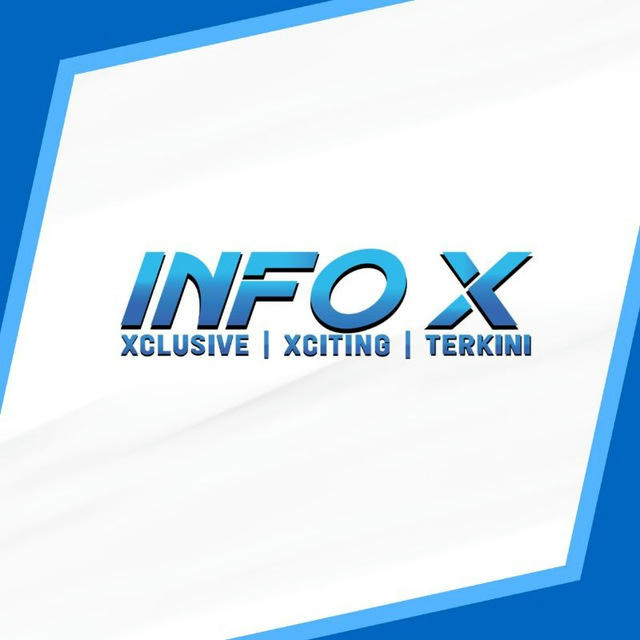 INFO X (Xclusive, Xciting dan Terkini)