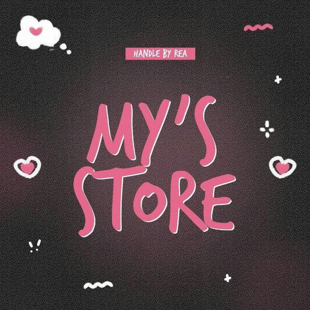 📜— ’ ’ ❈ [ My's Store ]. OPEN