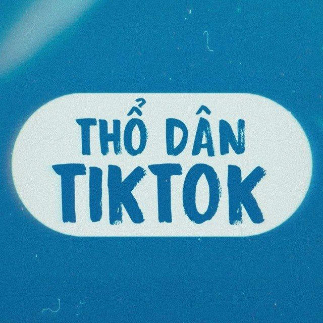 Thổ dân TikTok