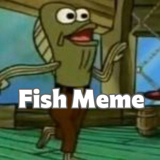 Fish Meme | فیش میم
