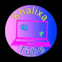 Khalixa Tube