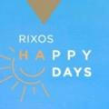 Rixos Happy Days 2022