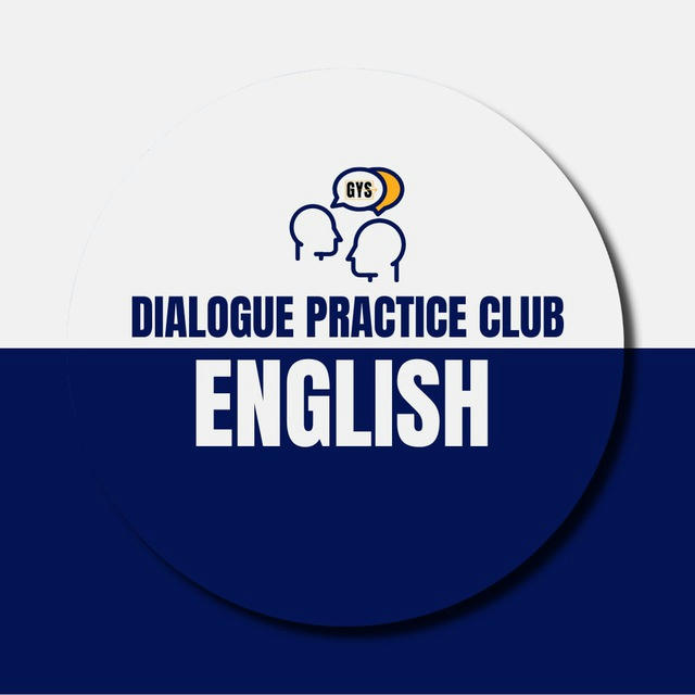 Dialogue Practice Club - English (GYS)