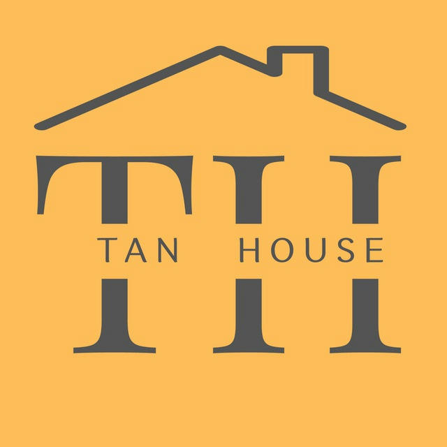 TAN HOUSE
