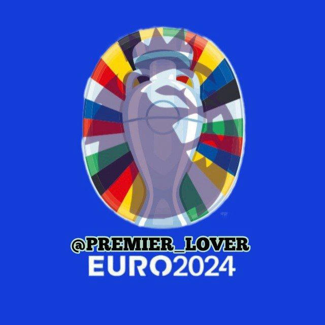 🦁Premier Lover | EURO 2024 | یورو