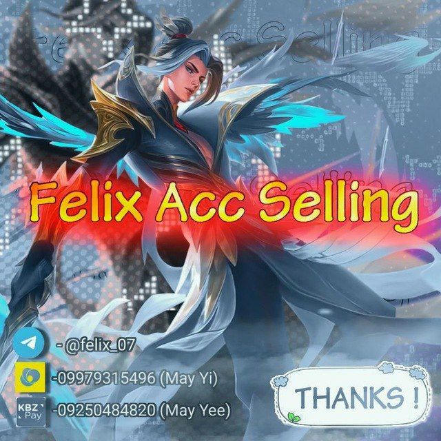 Felix Mlbb Acc Selling