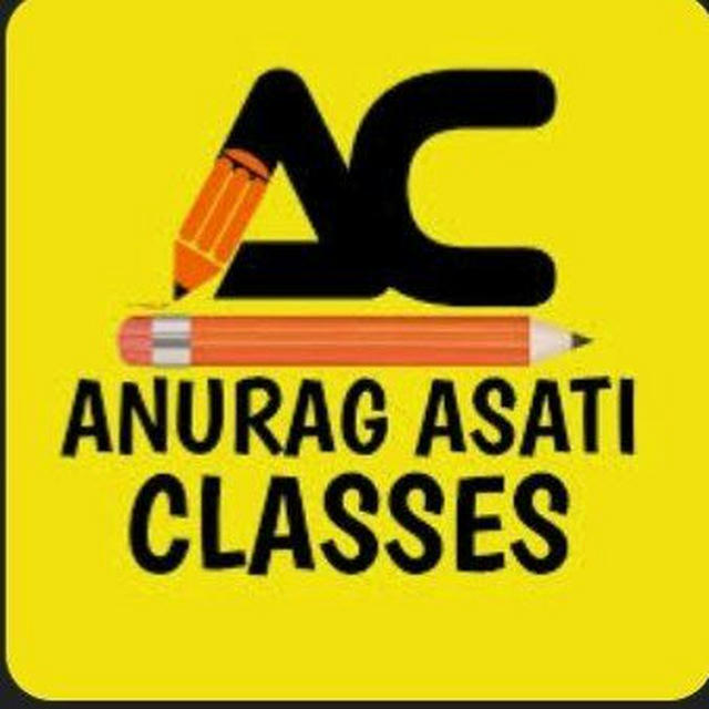 Anurag Asati Classes