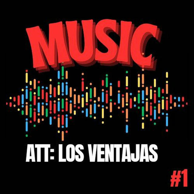LOS VENTAJAS MUSIC ™