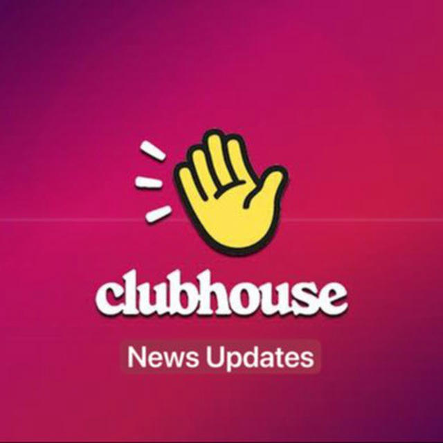 Clubhouse News Updates