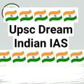 🇮🇳🇮🇳🇮🇳Upsc Dream Indian IAS🇮🇳🇮🇳🇮🇳