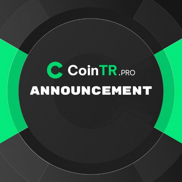 CoinTR Exchange Announcement