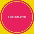 Rare Hunt Movies